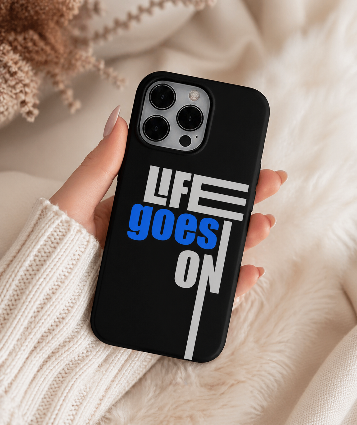 Life Goes On | Premium Glass iPhone & Samsung Mobile Cover Case