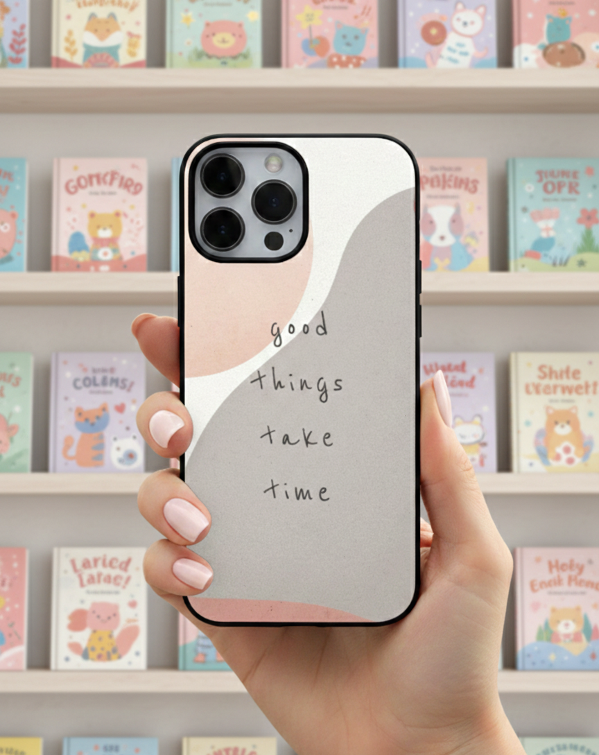 Good Things Take Time - Aesthetic Abstract Boho | Premium Glass iPhone Mobile Cover Case