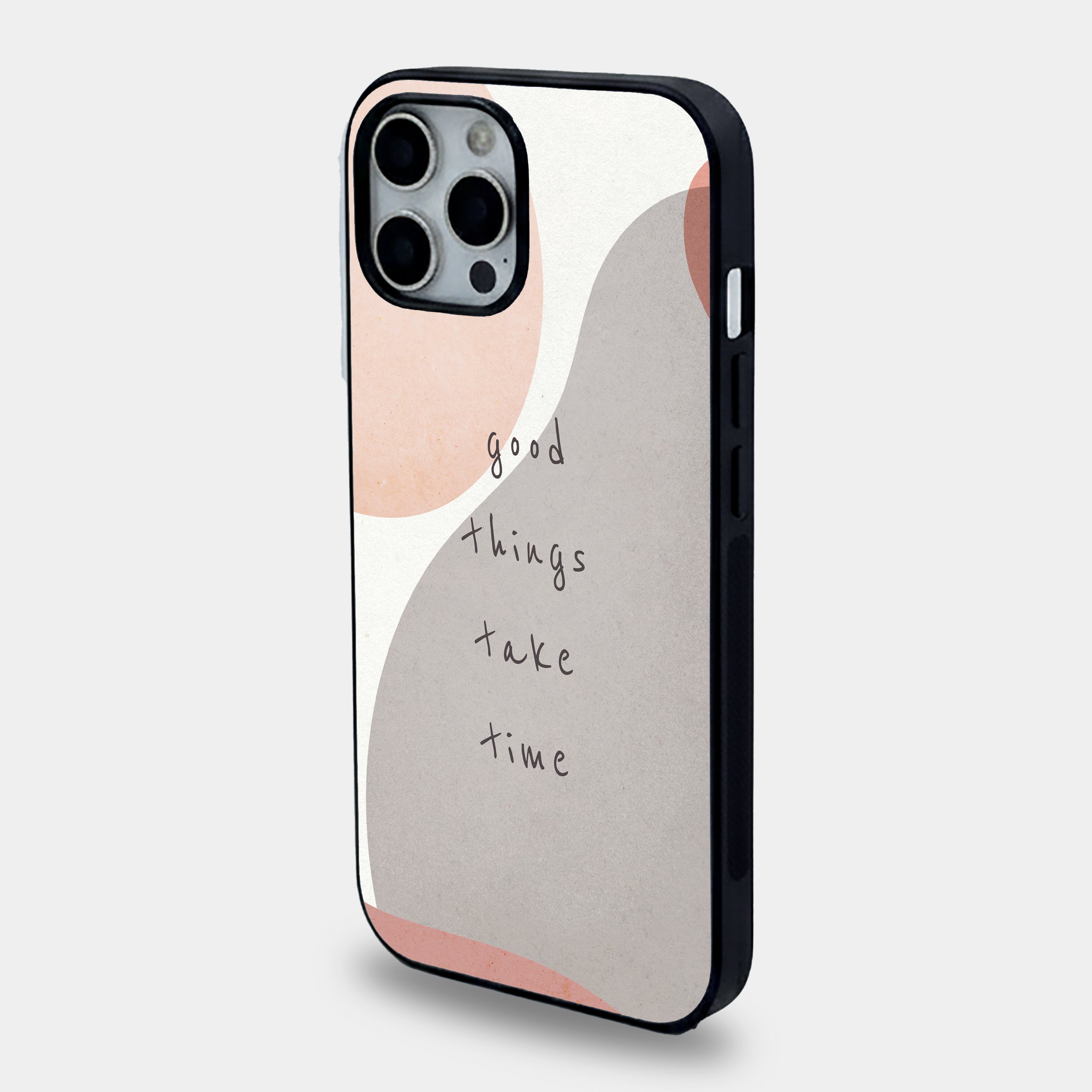 Good Things Take Time - Aesthetic Abstract Boho | Premium Glass iPhone Mobile Cover Case
