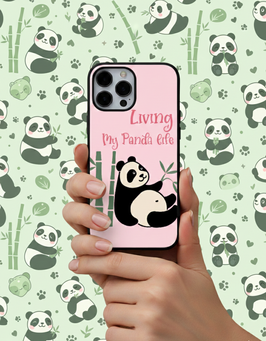 Living My Panda Life | Premium Glass iPhone & Samsung Mobile Cover Case