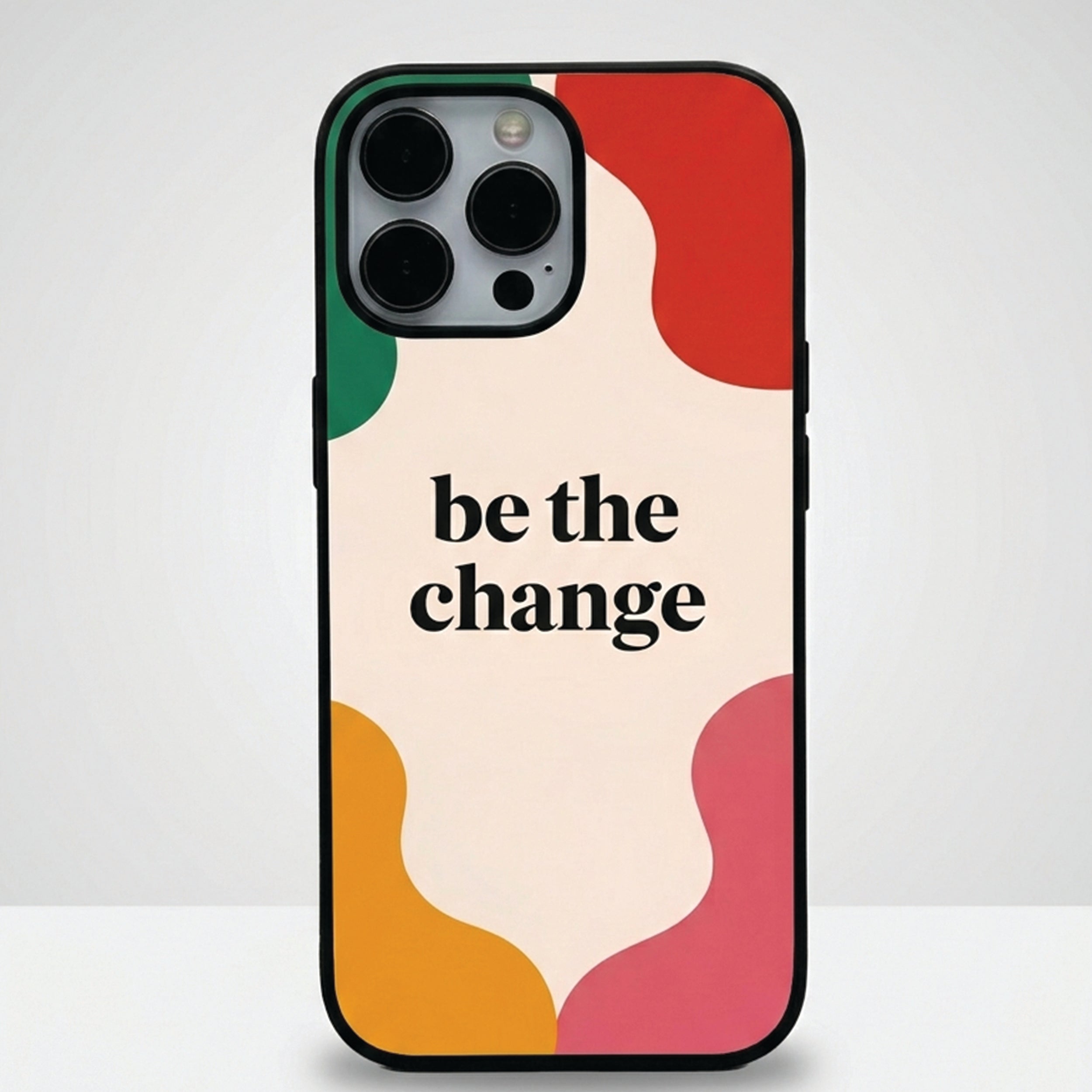 Be The Change | Premium Glass iPhone Mobile Cover Case